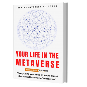 Life, the Metaverse, and Everything