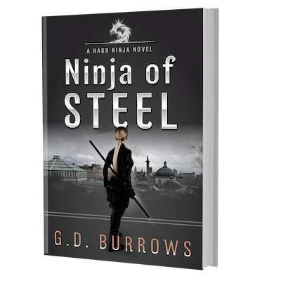 Ninja of Steel: A Hako Ninja Novel